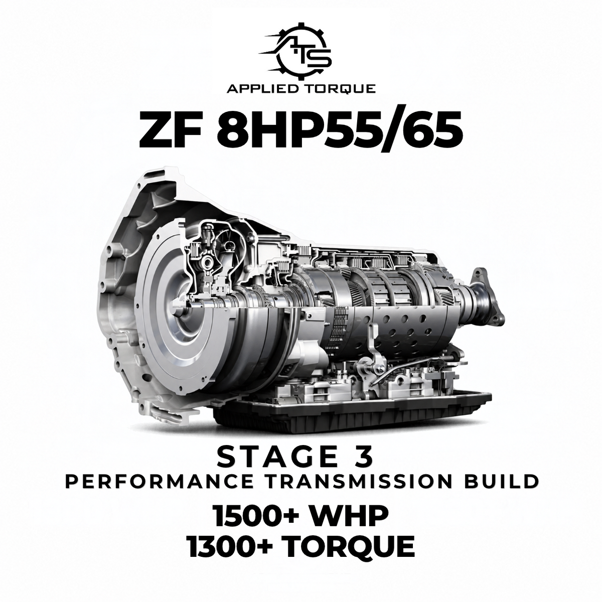 Stage 3 Performance Transmission Build – 8HP55 / 8HP65 | 1500 WHP